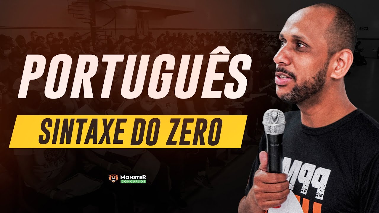 Portugu&ecirc;s do Zero: Sintaxe do B&aacute;sico ao Avan&ccedil;ado!