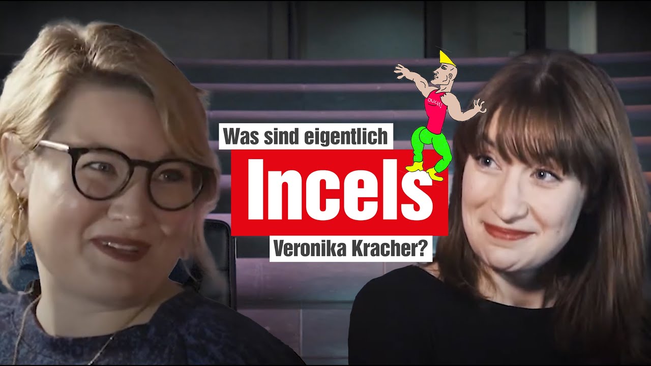 Was sind Incels, Veronika Kracher?