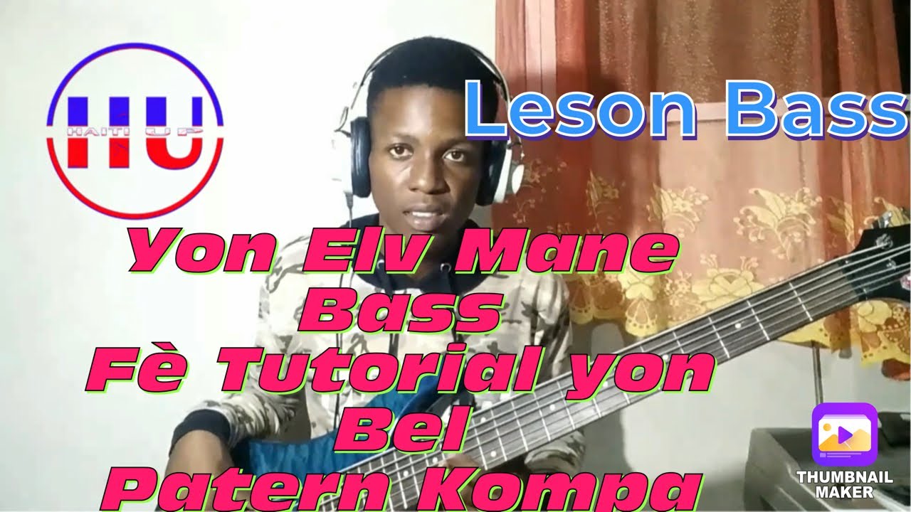 YON ELEV MW BAY YN LESON BASS SOU PATERN KOMPA BASIS MASSKOMPA(Diabbas) TAP JWE LIVE