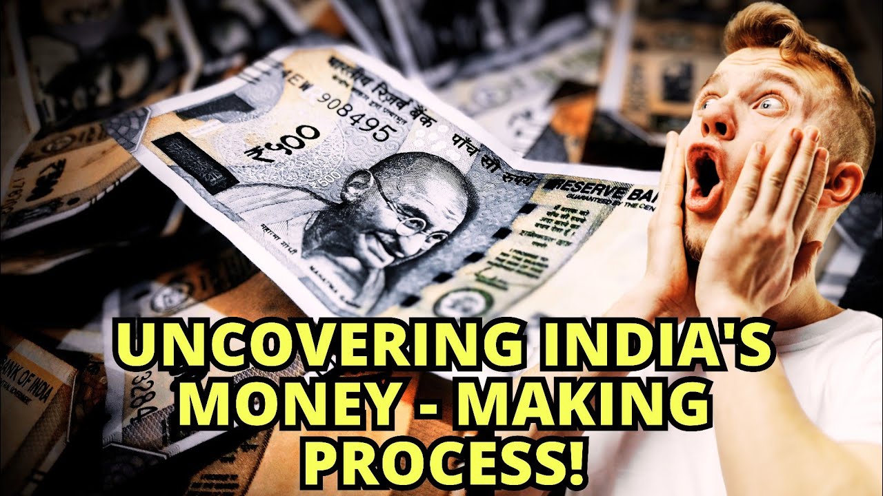 Uncovering India's Money Making Process!