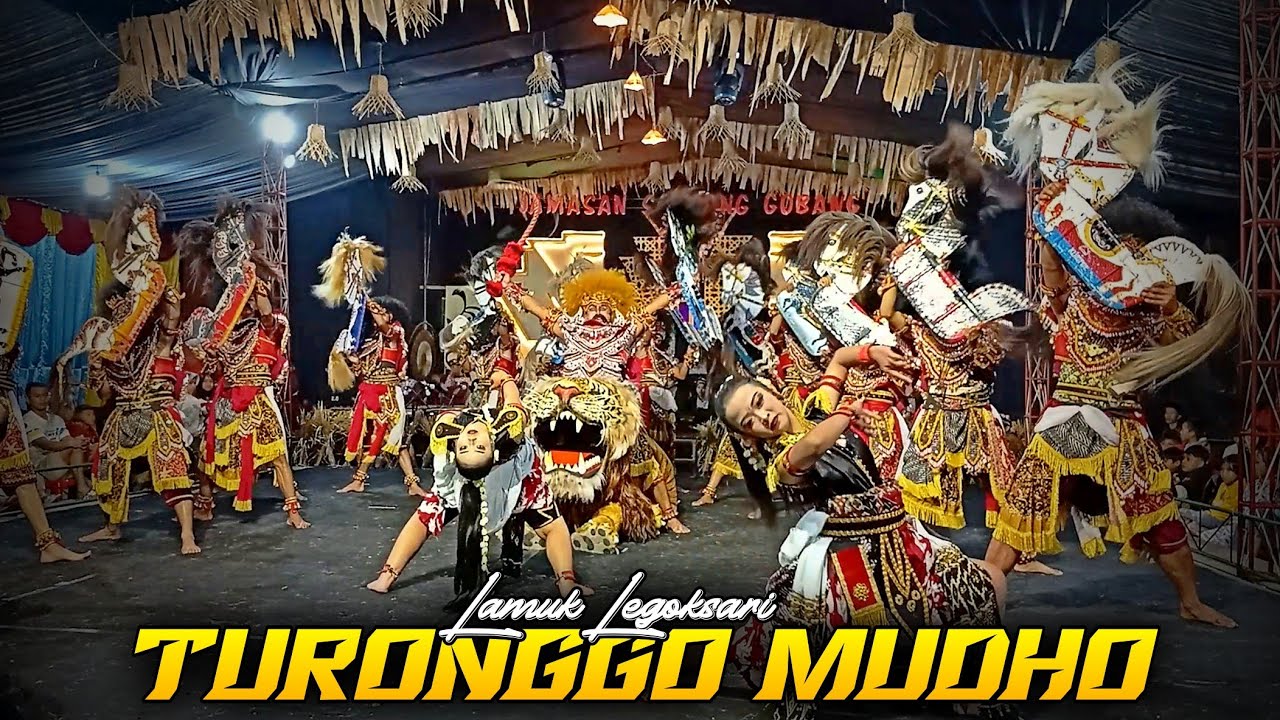 TURONGGO MUDHO LAMUK LEGOKSARI - LIVE TLILIR TLOGOMULYO TEMANGGUNG
