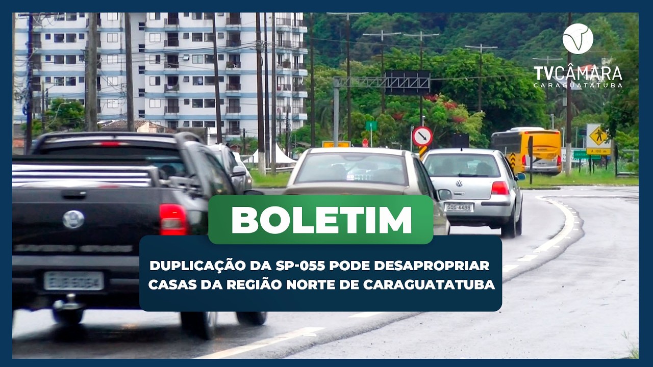 DUPLICAÇÃO DA SP-055 PODE DESAPROPRIAR CASAS DA REGIÃO NORTE DE CARAGUATATUBA