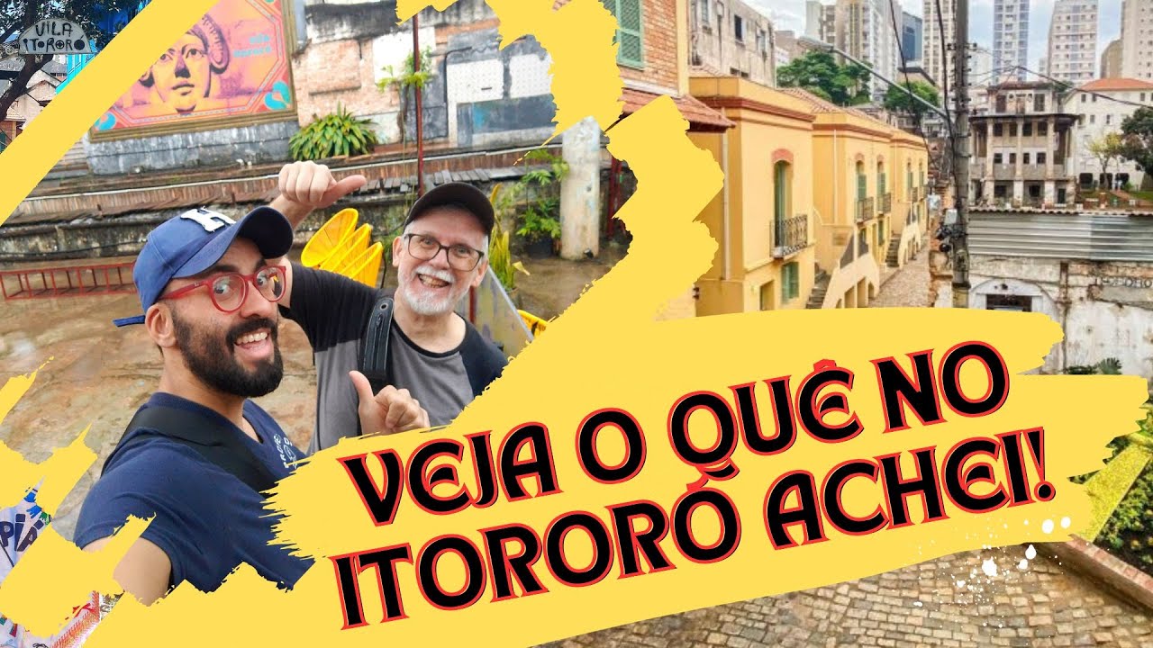 CENTRO CULTURAL VILA ITORORÓ - BELA VISTA - SP - O QUE VOCÊ VAI ENCONTRAR NO ITORORÓ?  DESCUBRA!