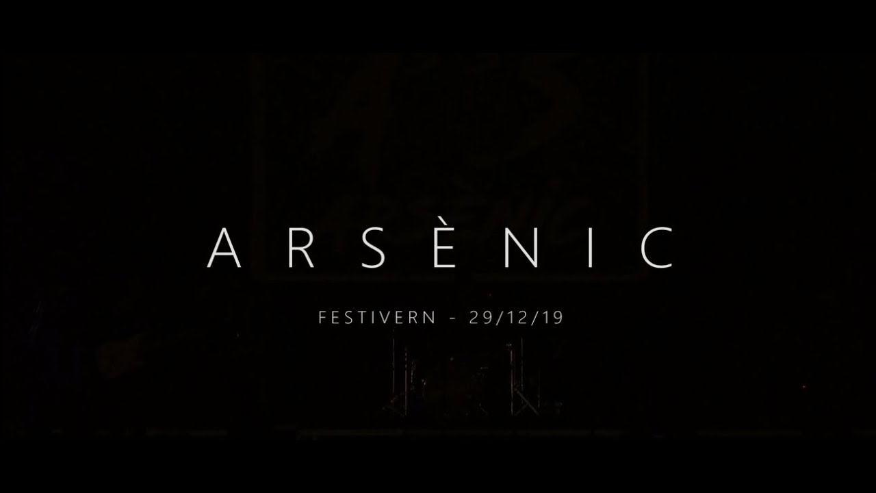 Arsènic - Resum Festivern 2019/2020