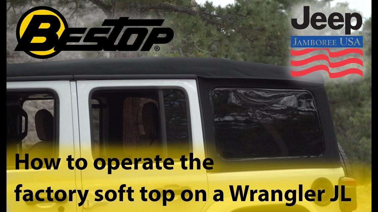 How to operate Wrangler JL factory soft top with Bestop and JJUSA