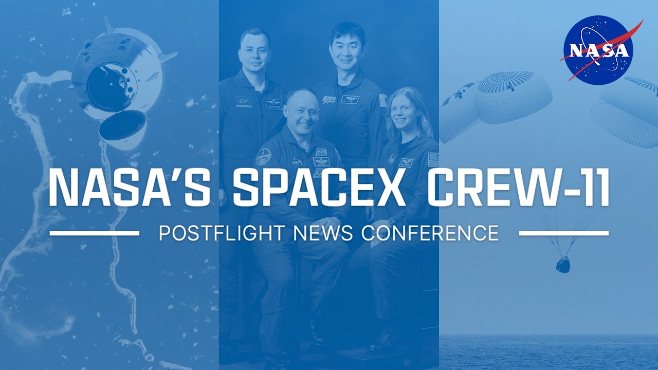 NASA's SpaceX Crew-11 Post-Flight News Conference (Jan. 21, 2026)
