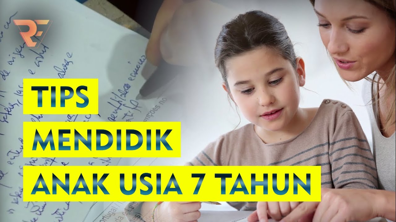 Jangan lakukan 5 hal ini pada anak usia 7 tahun !!!