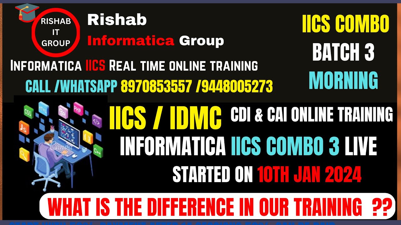 Demo | Morning Batch | Informatica IICS/IDMC COMBO Batch 3 | CDI & CAI