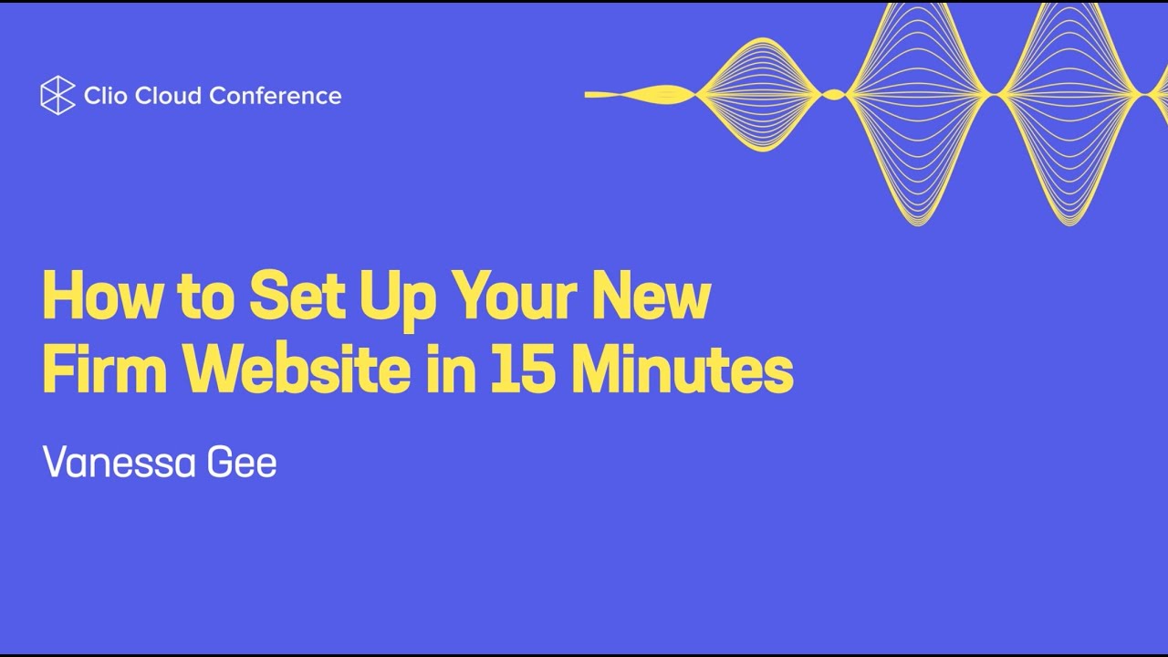 How to Set Up Your New Firm Website in 15 Minutes