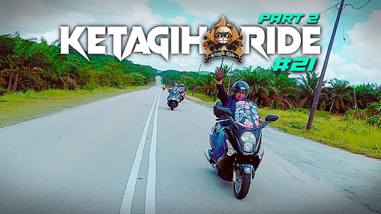 Ride One Malaya 1 - Edisi Selatan (ROM 1) - Part 2 (Ketagih Ride EP21) #ketagihride