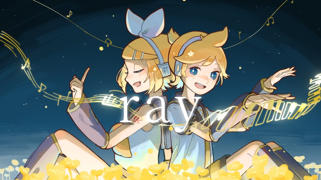 ray/鏡音リン・レン REMIX