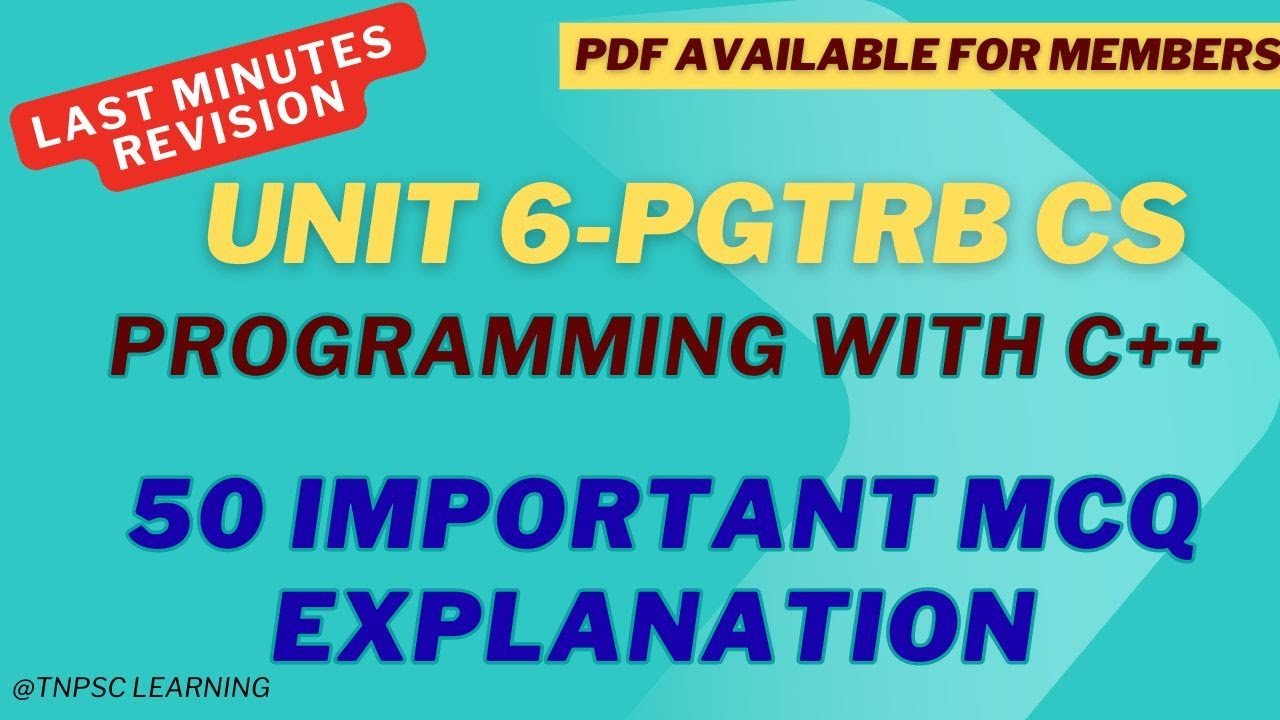 Programming with C++  Revision 50 most important MCQ #unit6videos  #pgtrbcs