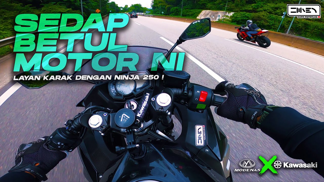 MOTOR NI SEDAP WEI GENTLE ! | Modenas Ninja 250 2022 [4K]