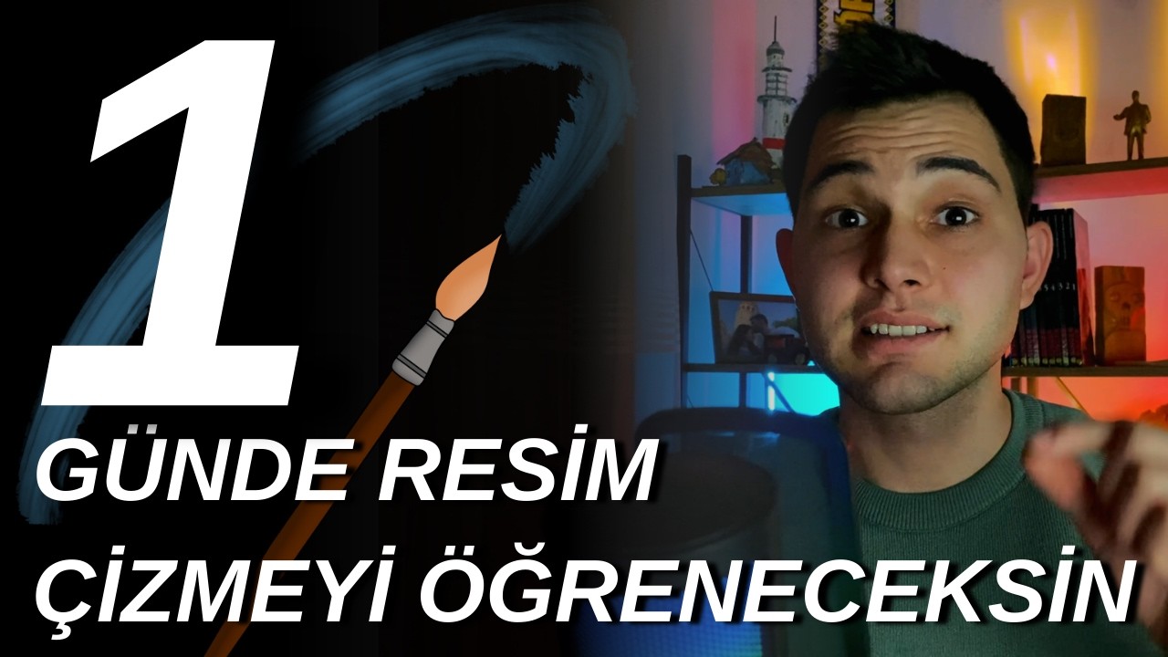 BİR GÜNDE NASIL ÇİZİM ÖĞRENİLİR (KISA BAŞLANGIÇ)
