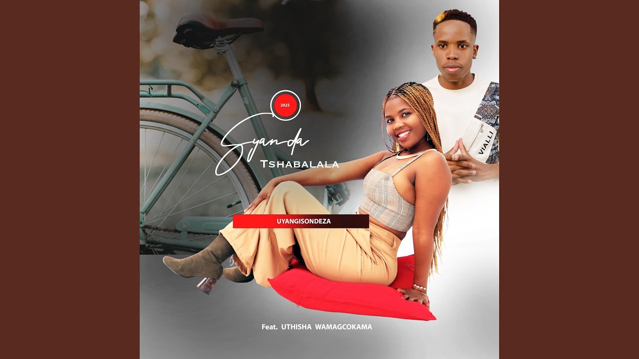 Uyangisondeza (feat. Thisha wamagcokama)