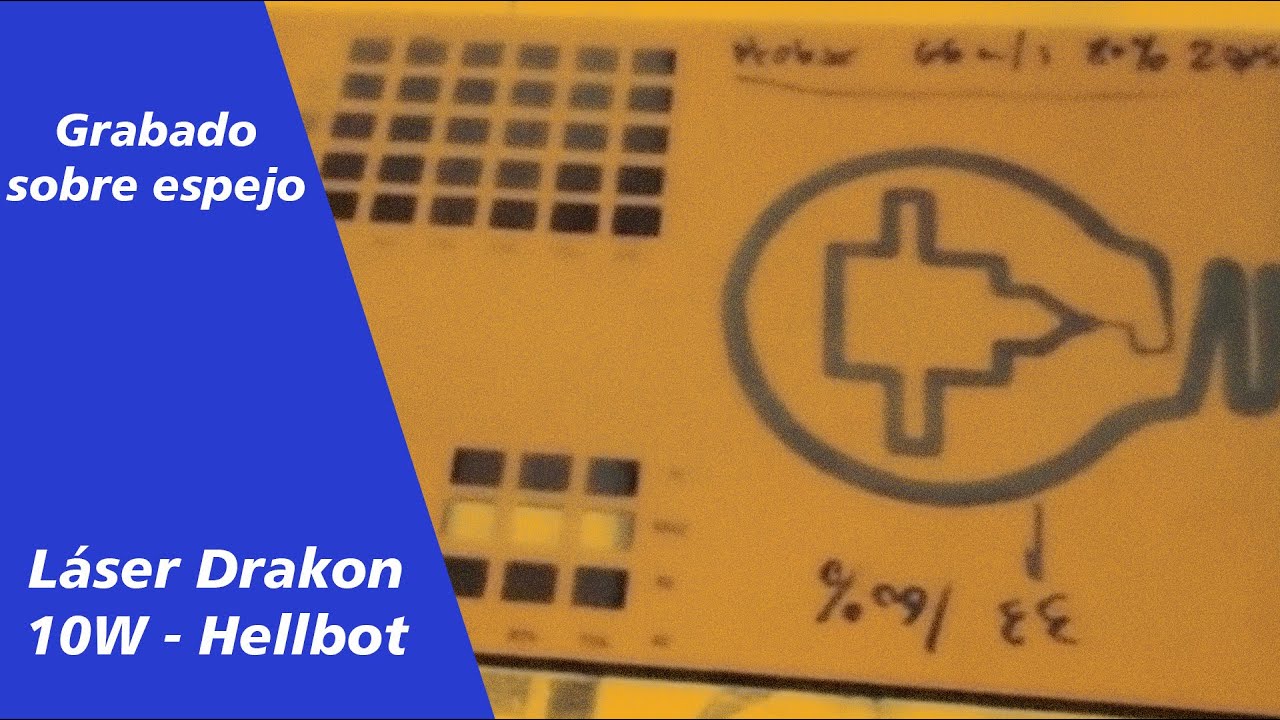 Grabado láser sobre espejo con la Grabadora Láser Hellbot Drakon Work 10W