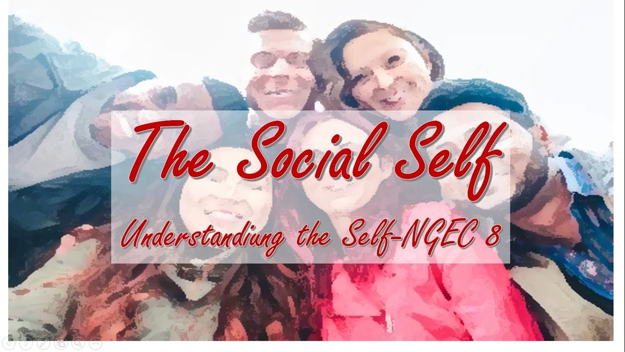 Social Self - Understanding the Self #socialself #understandingtheself