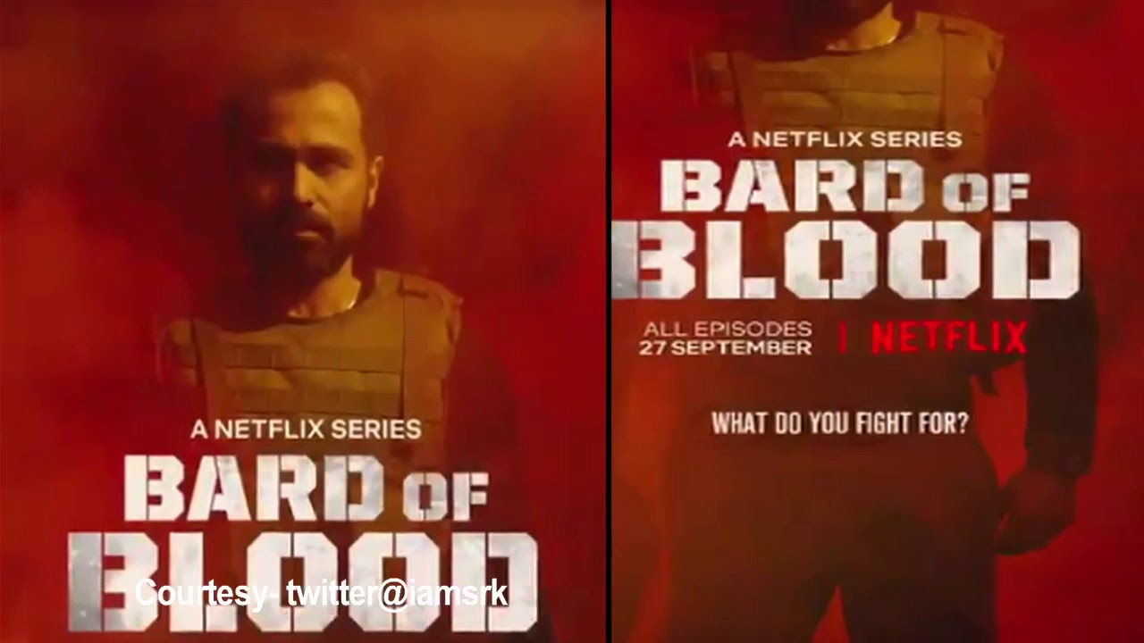 Shah Rukh&rsquo;s Netflix Spy series &lsquo;BARD OF BLOOD | Emraan&rsquo;s FIRST LOOK