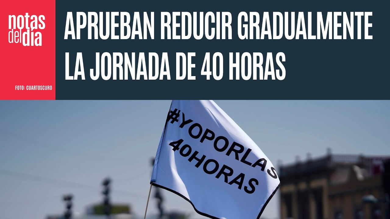 Comisiones del Senado aprueban la reforma para reducir la jornada laboral a 40 horas