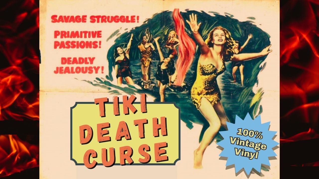 Tiki Death Curse - 100% Vintage Vinyl DJ Set