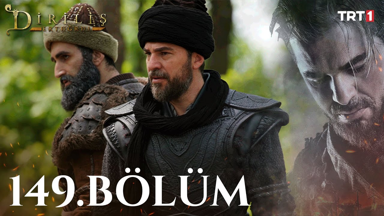 Diriliş Ertuğrul 149. Bölüm