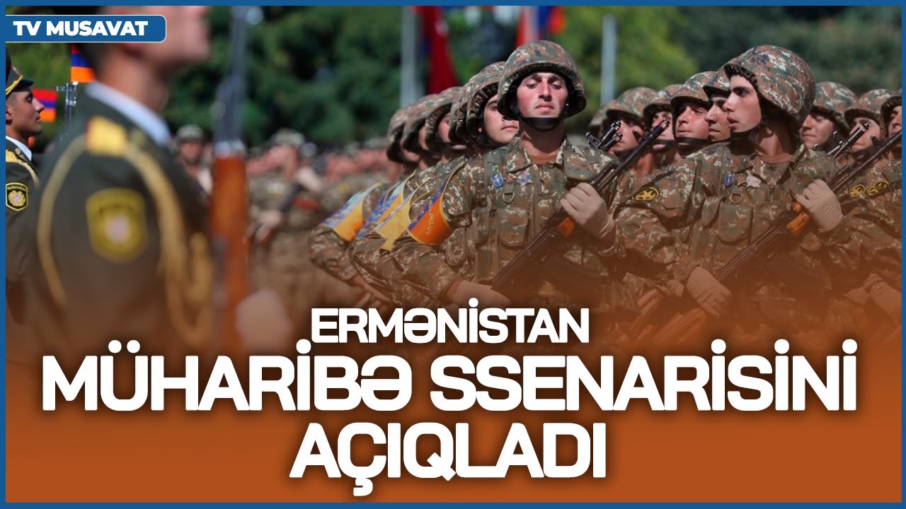 TƏCİLİ: Ermənistan müharibə SSENARİSİNİ AÇIQLADI: Öncə bu yüksəkliklər ələ keçirilir, sonra... CANLI