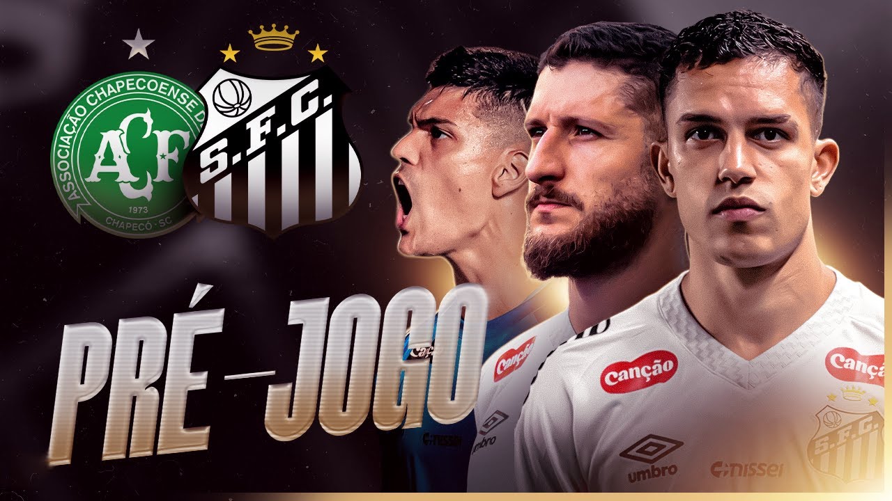 SANTOS x CHAPECOENSE: escalações, onde assistir, desfalques, arbitragem…