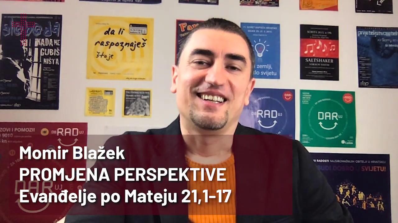 Promjena perspektive - Momir Blažek - Mt 21, 1-17 (5.4.20)