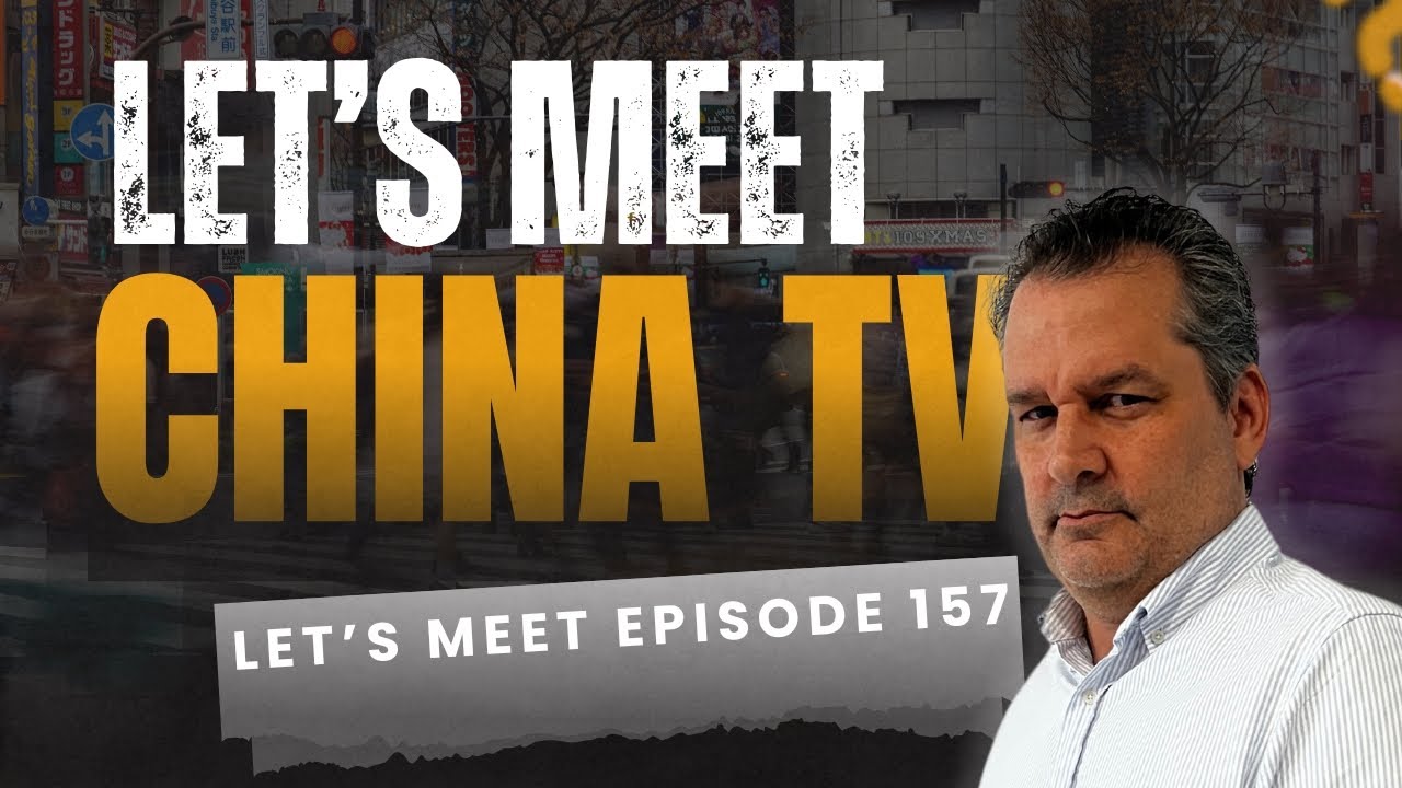 TV IN CHINA  | How Chongqing Is Changing China”  Show 157