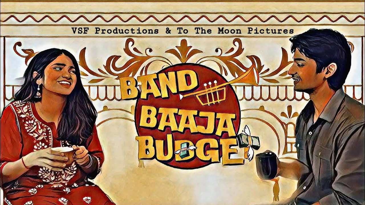 Band Baaja Budget | A middle class couple wanting an expensive wedding