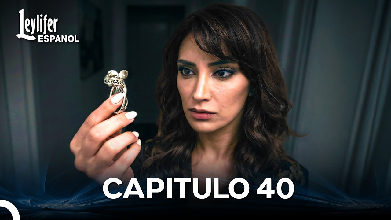 Leylifer Capitulo 40 (Doblado en Español)