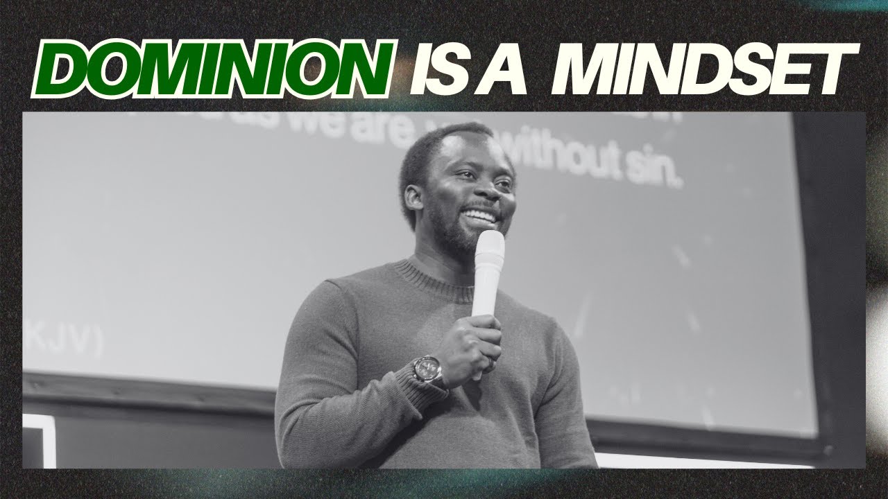 Dominion Is a Mindset | Apostle Emmanuel Adewusi