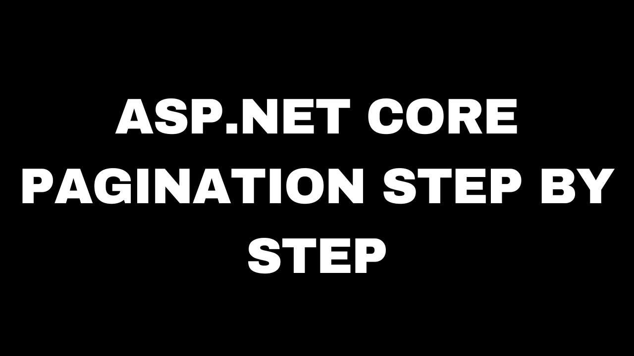 Pagination in ASP.NET Core Web API | Step by Step with EF Core (.NET 8)