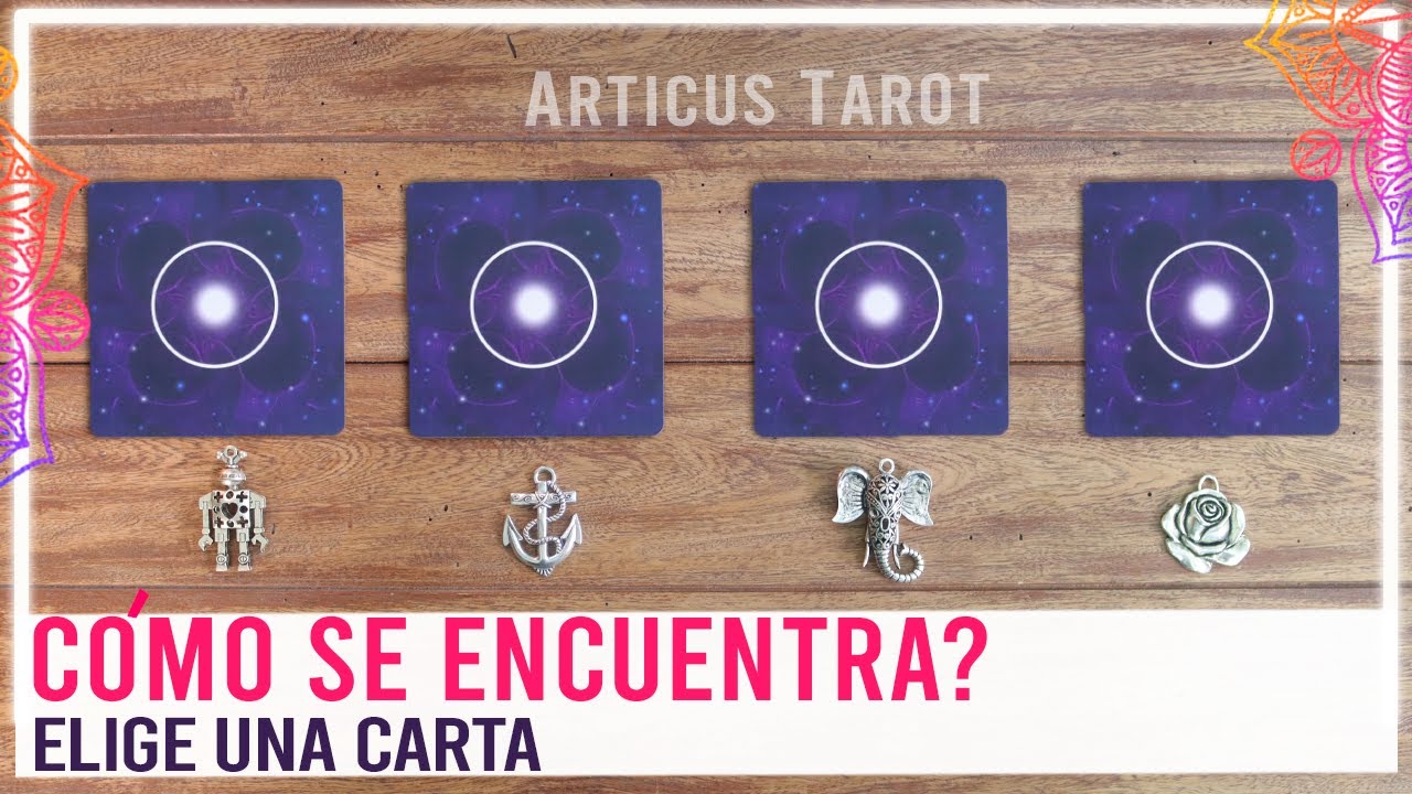 ¿CÓMO SE ENCUENTRA esa persona? - Elige una carta 🔮✨