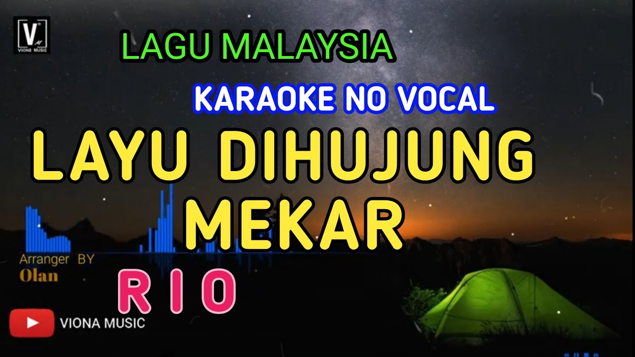 KARAOKE LAYU DIHUJUNG MEKAR ( RIO ) Lower key nada pria | lirik lagu malaysia