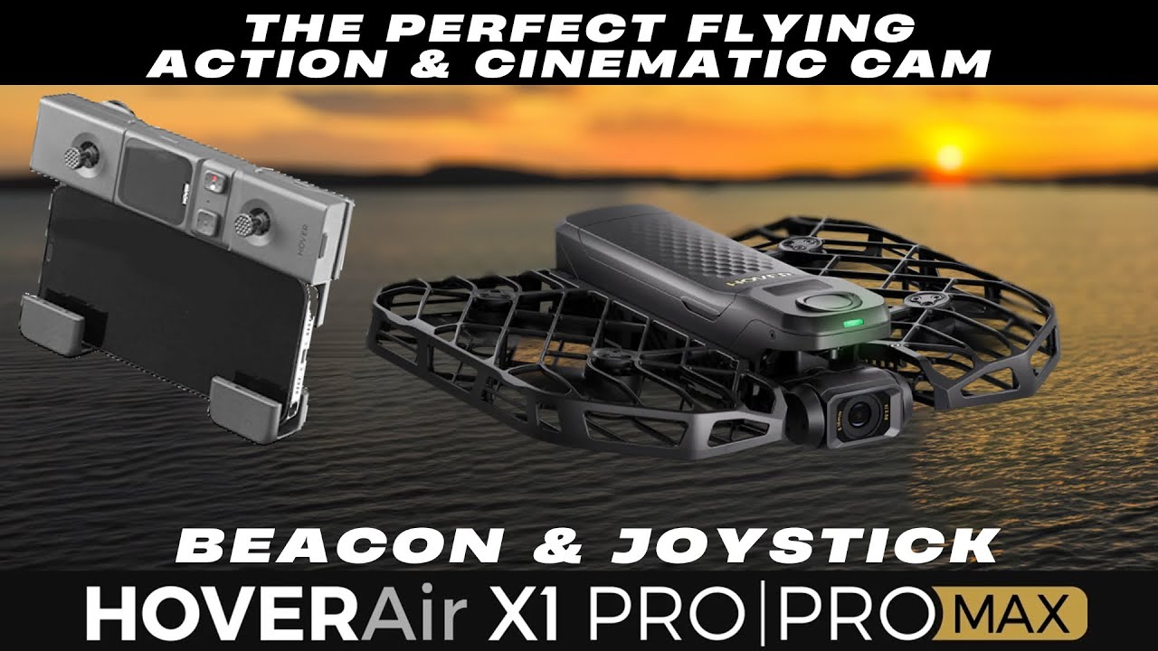 HOVER AIR X1 PRO MAX, part 2 - BEACON & JOYSTICK - THE PERFECT FLYING CINEMATIC & ACTION CAMERA 8K
