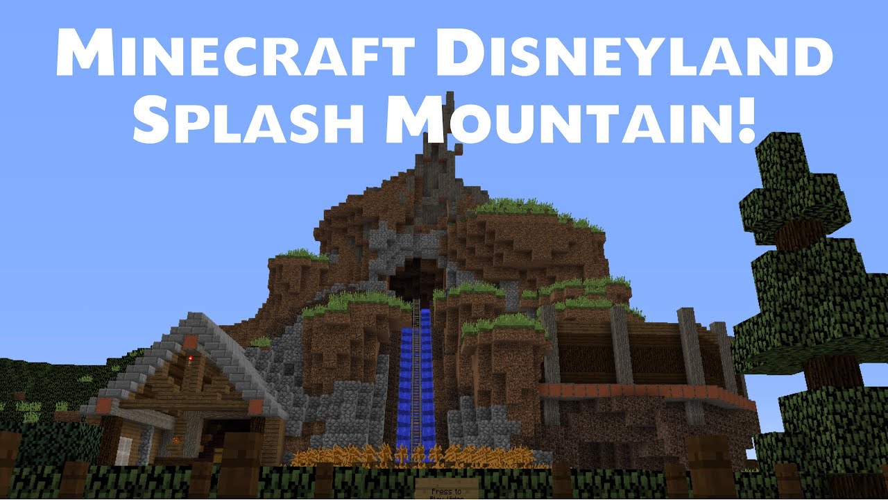 Minecraft Disneyland! Splash Mountain! 2016!