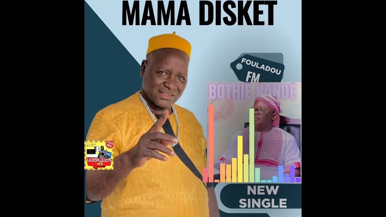 Mama Discket New single bothié kandé 