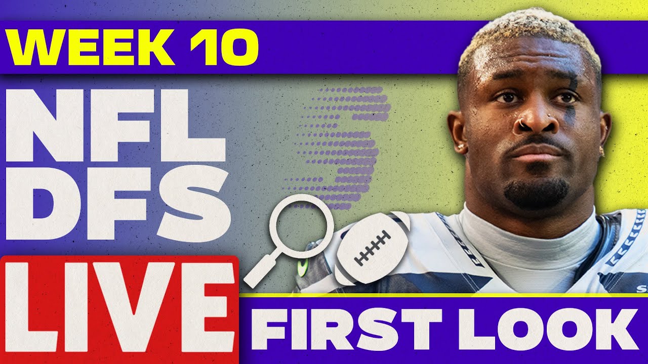 NFL DFS First Look Week 10 Picks | NFL DFS Strategy