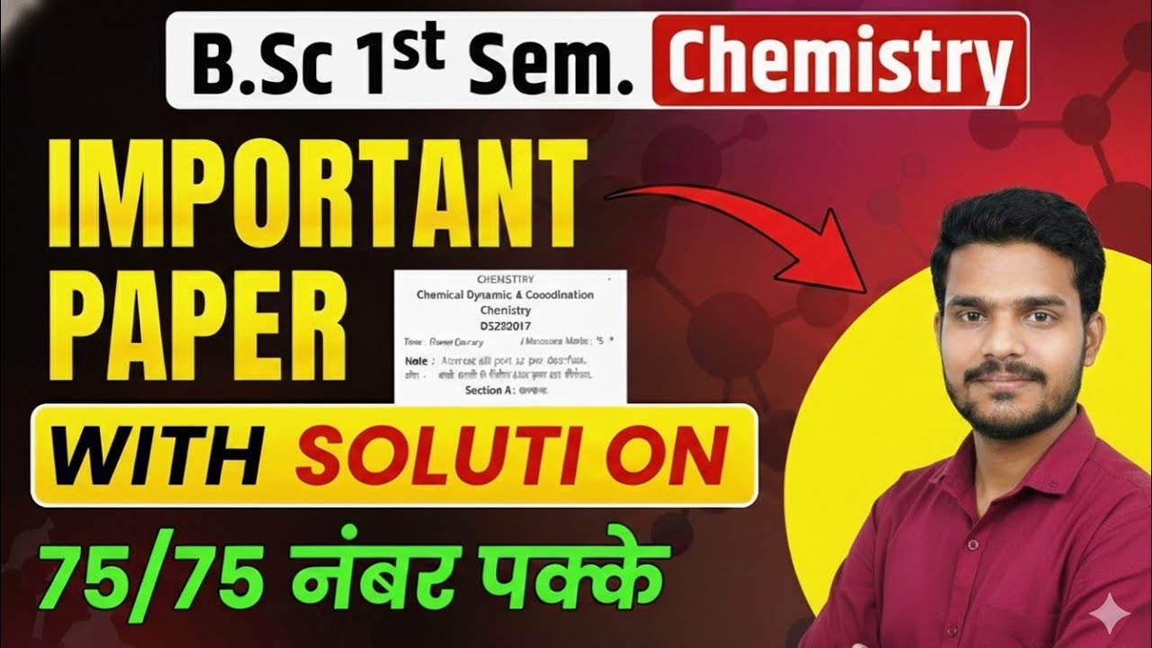 B.sc 1st Semester CHEMISTRY Question paper 2025-26 Most important question University Exam Question