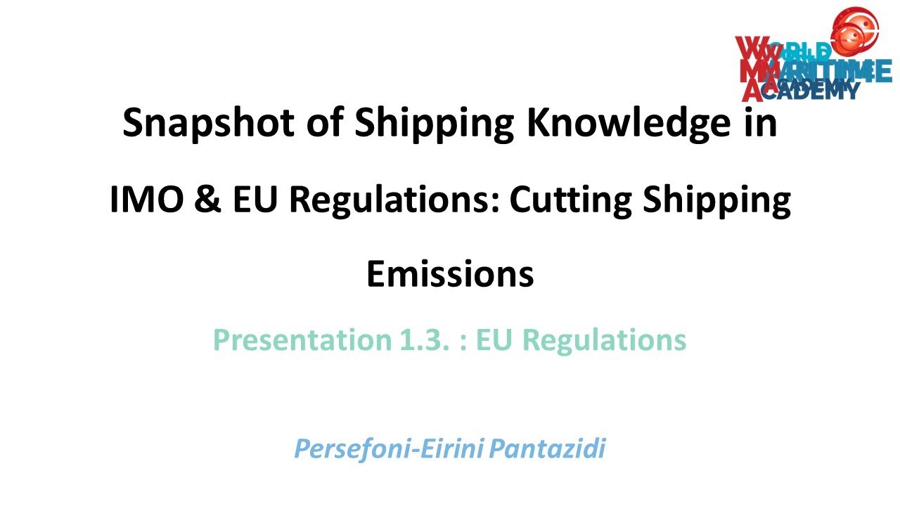 MAREVA 2023 - Snapshot Seminar in IMO & EU Regulations: Cutting Shipping Emissions - PRESENTATION 3