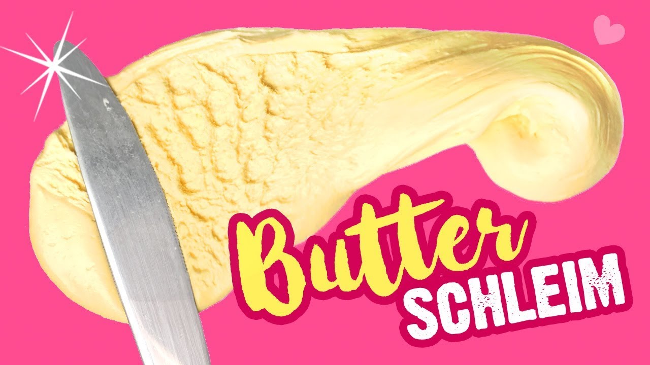 DIY BUTTER SCHLEIM selber machen! Ohne Knete! Anleitung Butter Slime selber machen! auf Deutsch
