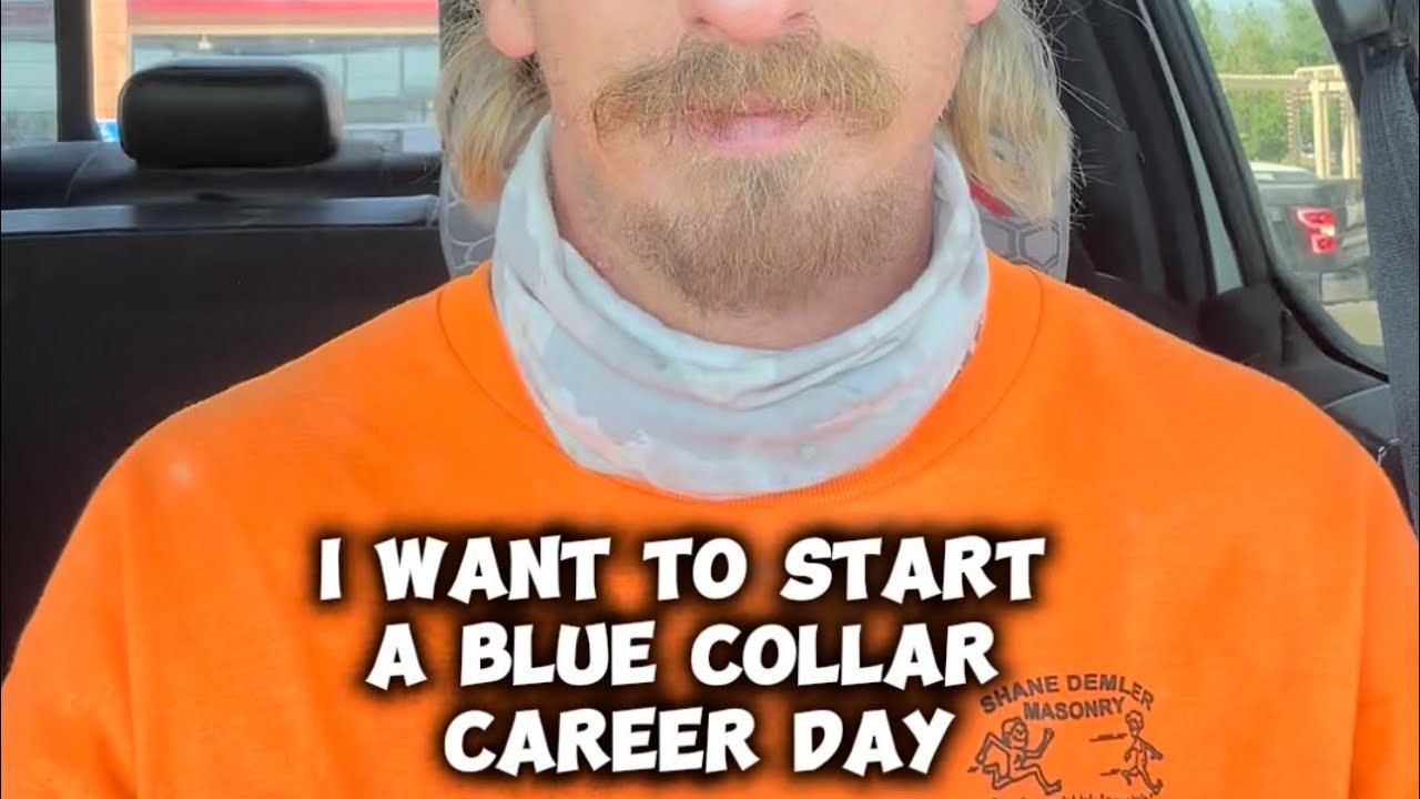 The Blue Collar Career Day