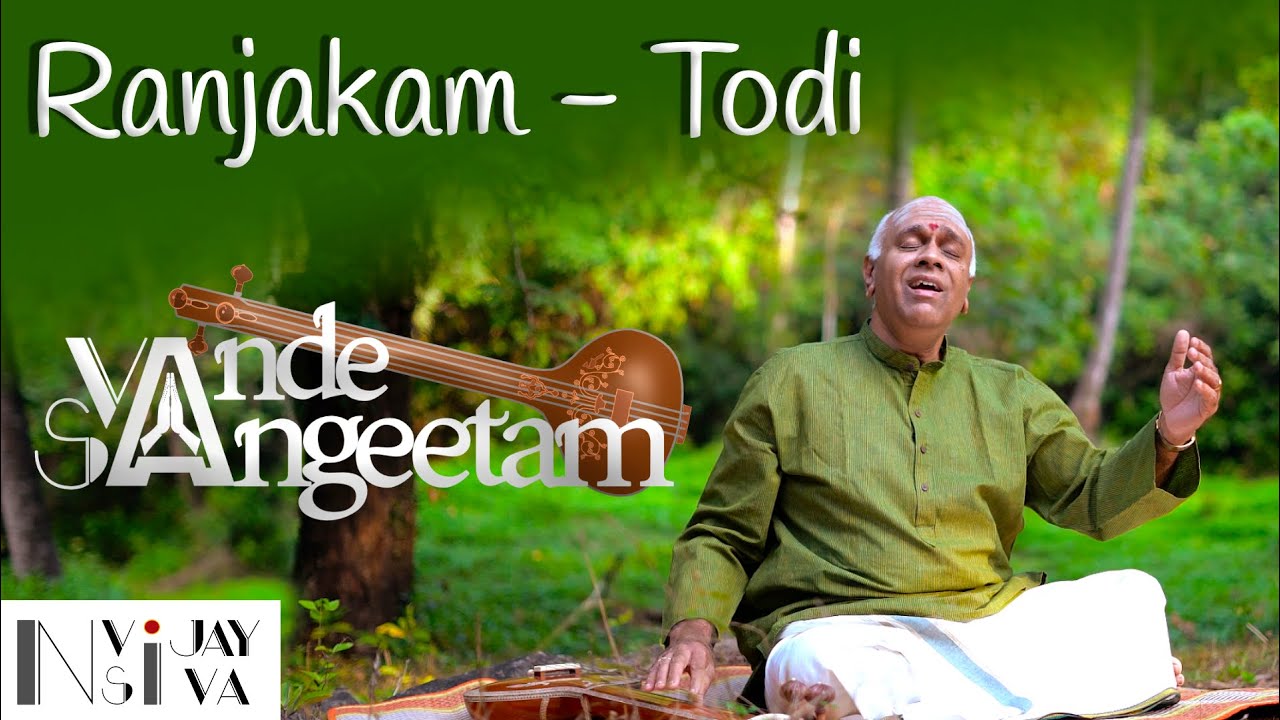 Vande Sangeetam EP03 : Ranjakam - Todi