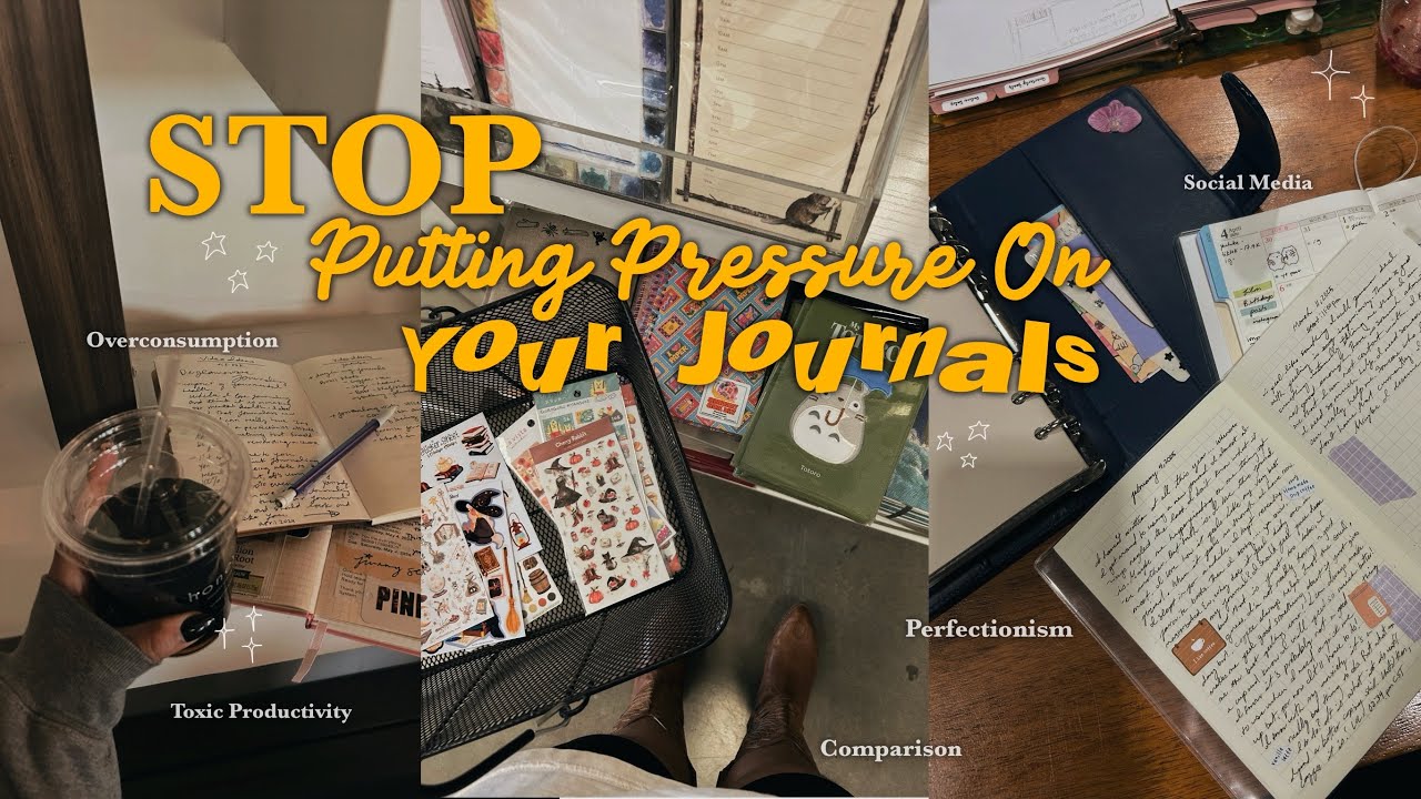Stop Trying To Be Perfect In Your Journals | Toxic Productivity & Comparison