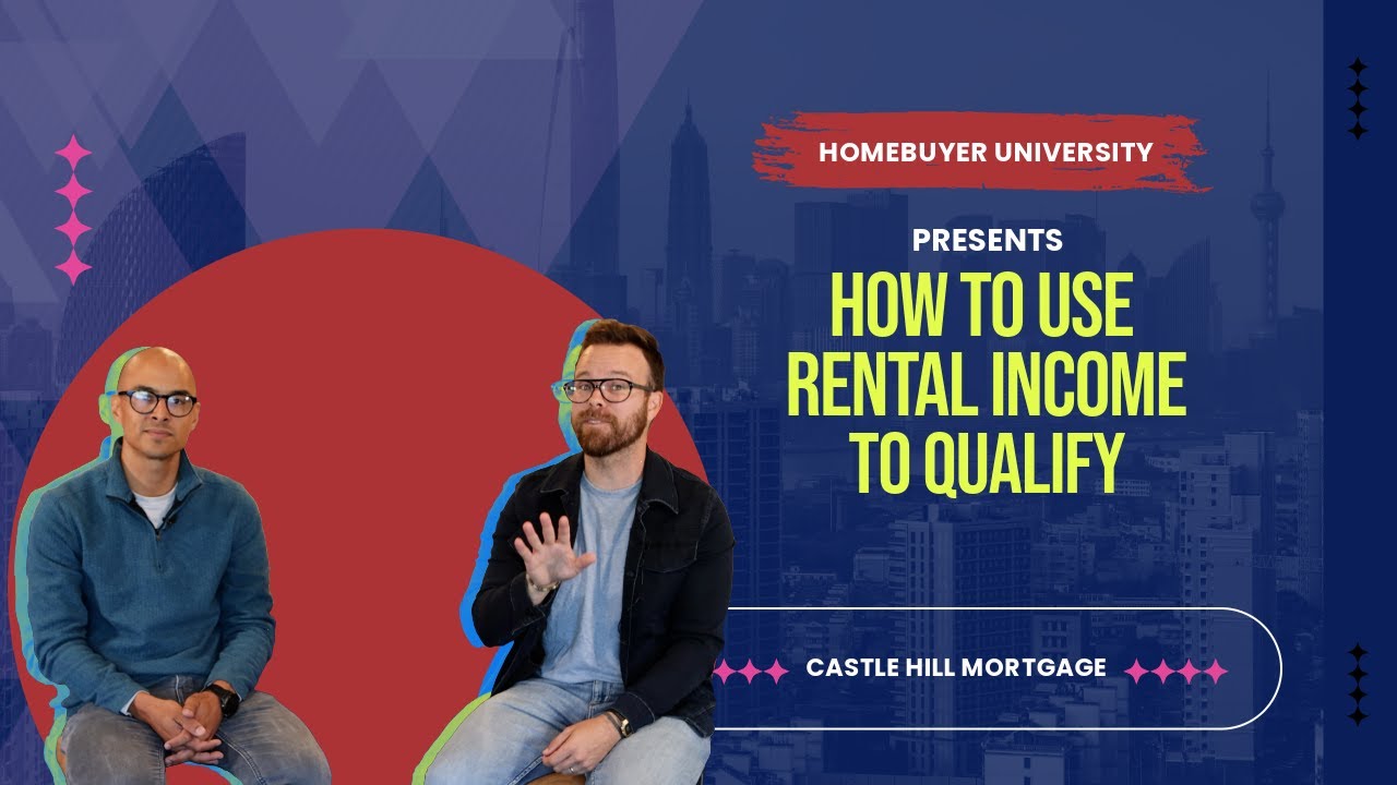 How to Use Rental Income to Qualify for a Mortgage