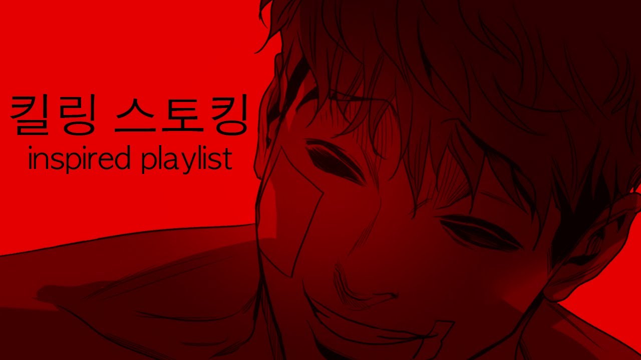 another killing stalking inspired playlist