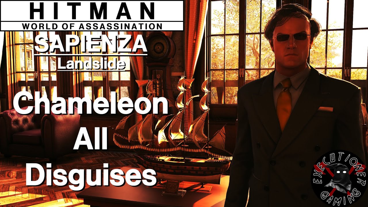 Hitman WoA: Sapienza - Landslide - Chameleon, All Disguises