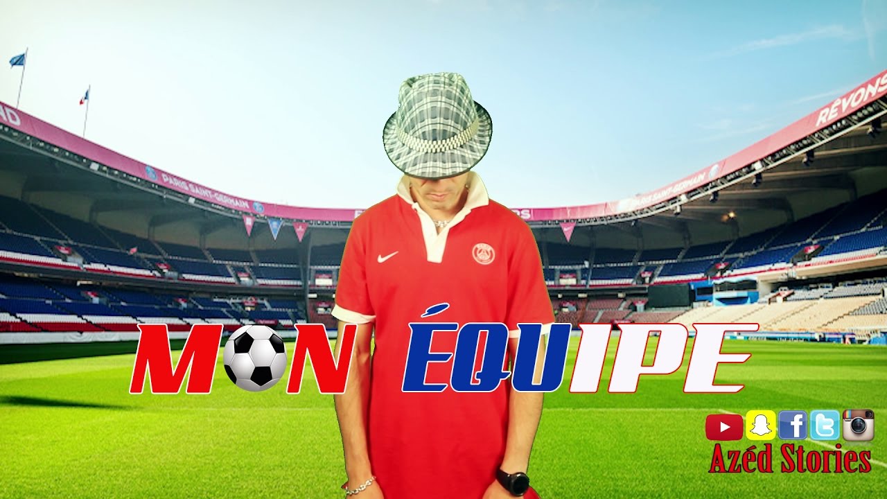 Sofiane - Mon ptit loup Remix Psg - Mon &eacute;quipe - Az&eacute;d Stories - ChrissMaker
