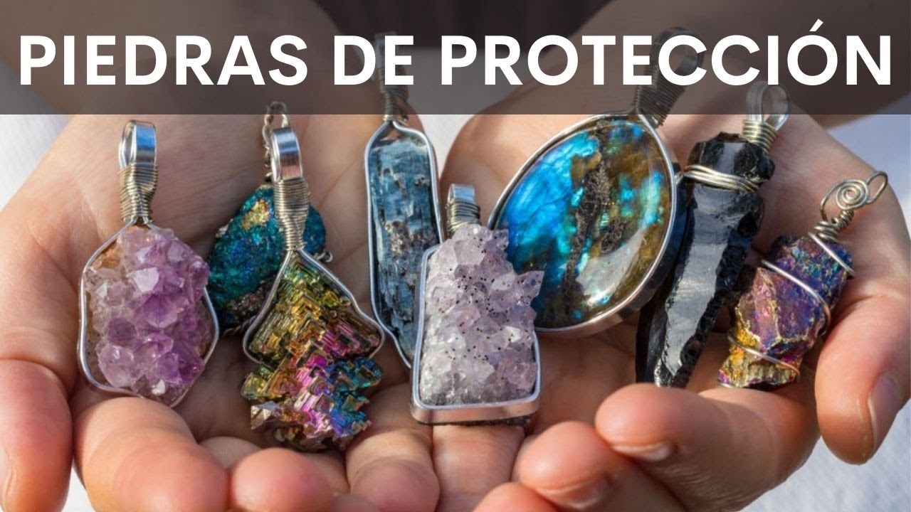 10 PIEDRAS DE PROTECCIÓN - COMO ALEJAR LAS ENERGÍAS NEGATIVAS
